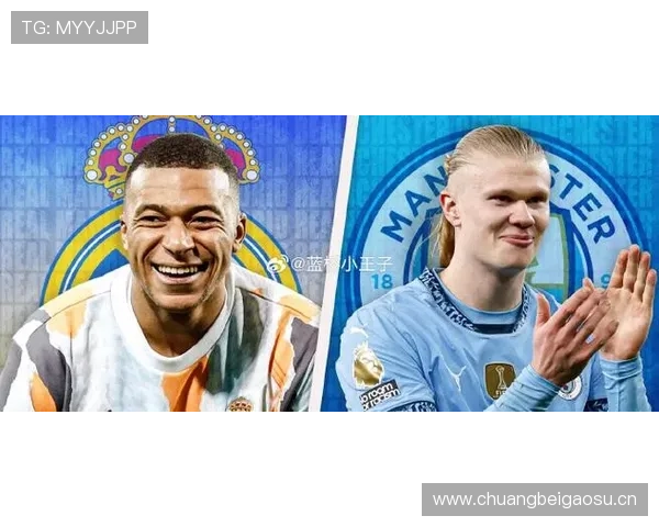 姆巴佩 vs 哈兰德：同代双骄的进攻效率与战术角色对比